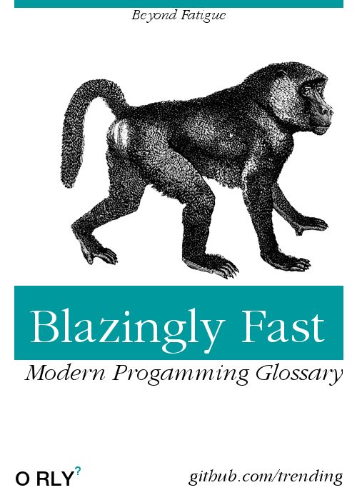 "Blazingly Fast: Modern Programming Glossary